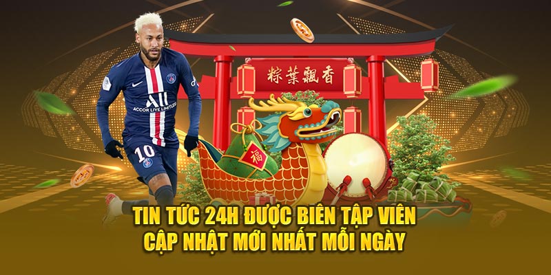 Tin tức 24h được biên tập viên cập nhật mới nhất mỗi ngày